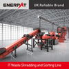 IT Waste Shredding and Sorting Line