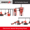 Electronic Waste Recycling Plant